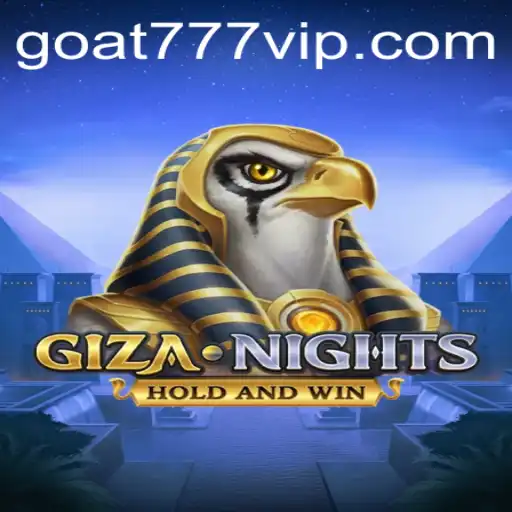 Explore the Enchanting World of GizaNights: A Riveting Journey With Goat-777