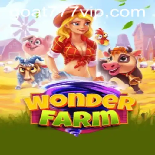 Discover the Enchanting World of WonderFarm: An In-Depth Guide to Mastering Goat-777